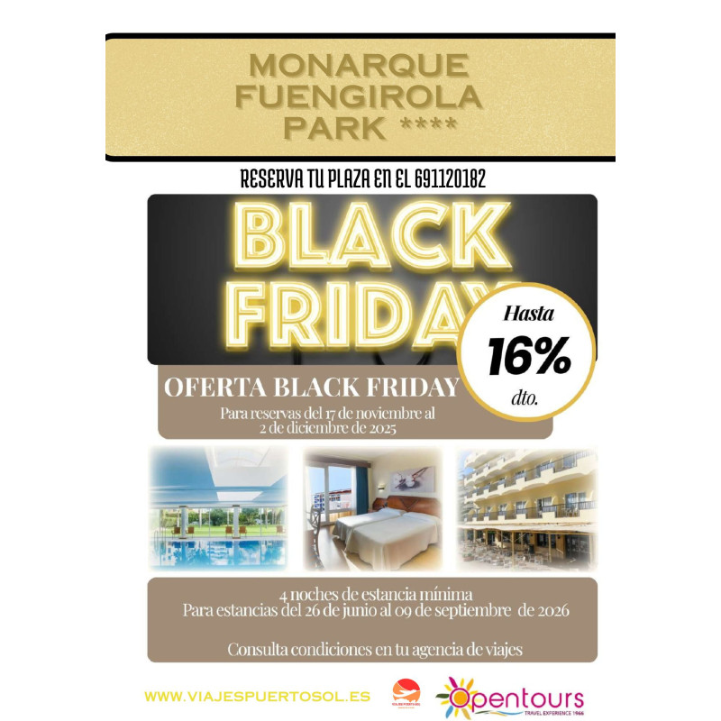 OFERTA BLACK FRIDAY. Monarque Fuengirola Park 4 estrellas.