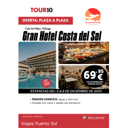 OFERTA PUENTE DE DICIEMBRE –Gran Hotel Costa del Sol