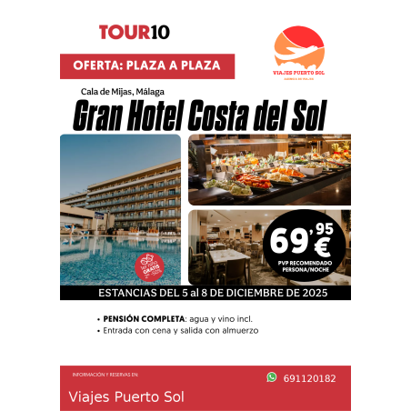 OFERTA PUENTE DE DICIEMBRE –Gran Hotel Costa del Sol